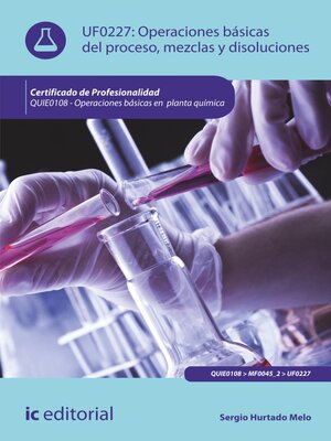 cover image of Operaciones básicas del proceso, mezclas y disoluciones. QUIE0108